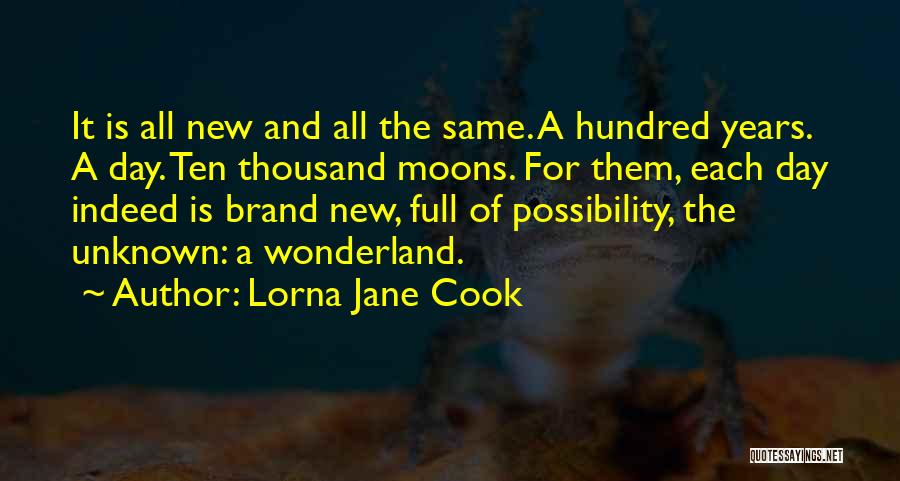 Lorna Jane Quotes By Lorna Jane Cook