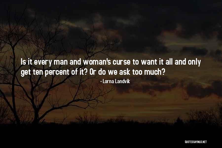 Lorna Landvik Quotes 926416 Lorna Landvik Quotes 926416