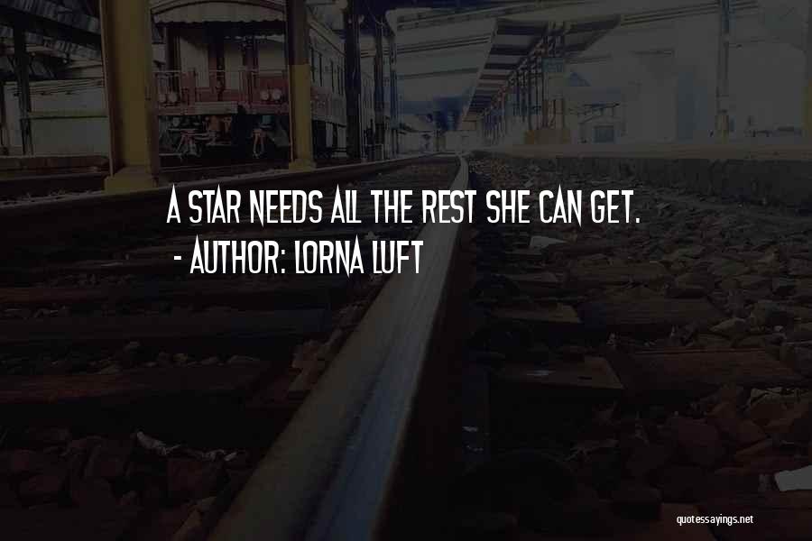 Lorna Luft Quotes 102175