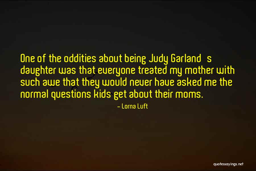 Lorna Luft Quotes 116688 Lorna Luft Quotes 116688