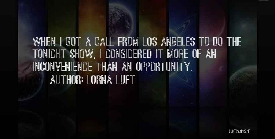 Lorna Luft Quotes 1210977