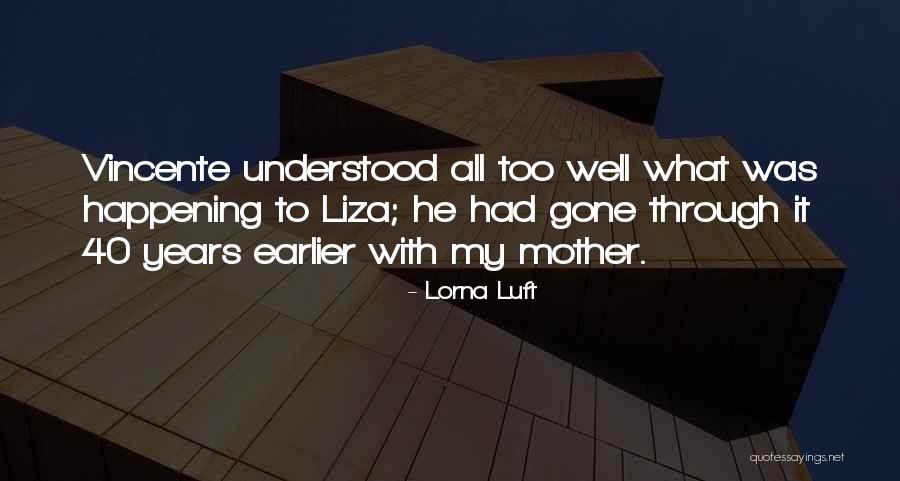 Lorna Luft Quotes 1225019