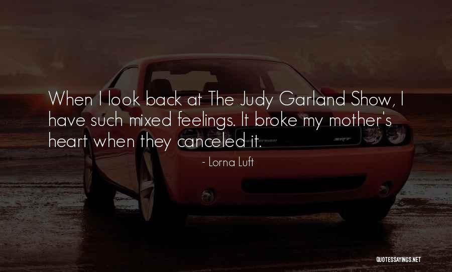 Lorna Luft Quotes 1407707 Lorna Luft Quotes 1407707
