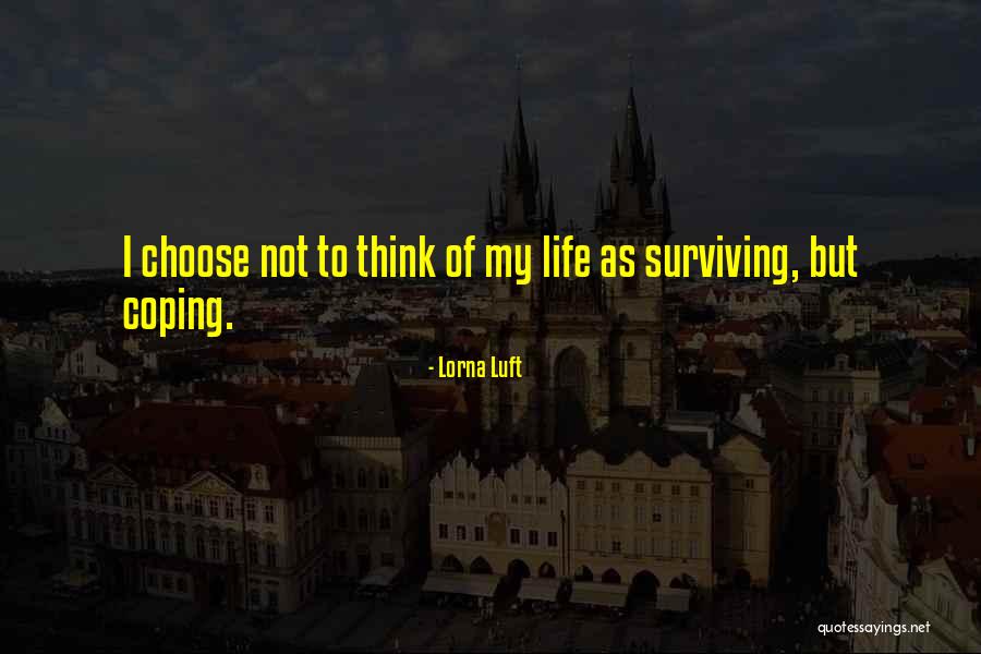 Lorna Luft Quotes 1902336 Lorna Luft Quotes 1902336