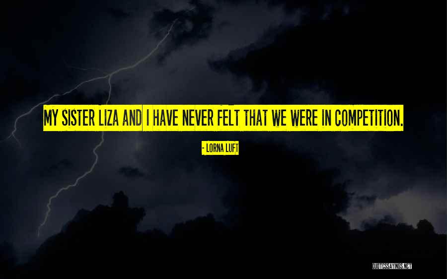 Lorna Luft Quotes 2048000 Lorna Luft Quotes 2048000