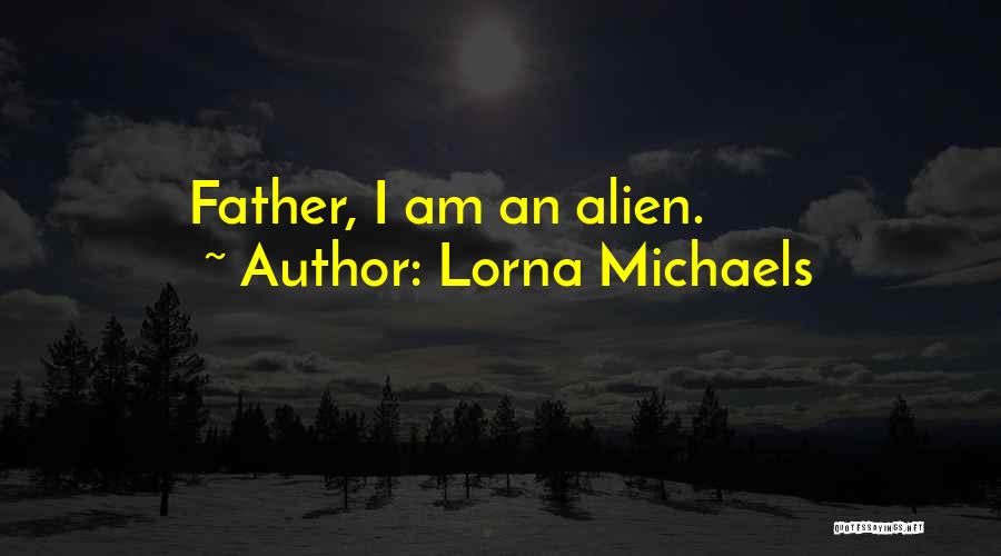Lorna Michaels Quotes 569737