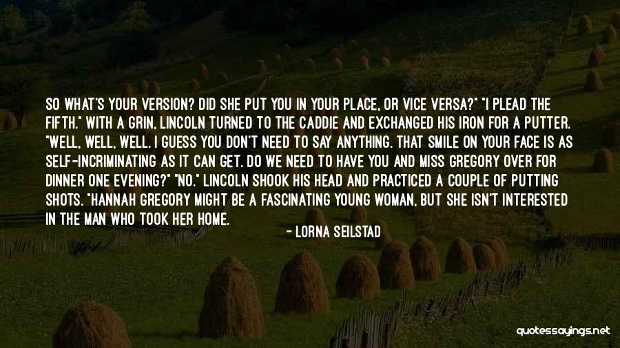 Lorna Seilstad Quotes 1005289 Lorna Seilstad Quotes 1005289