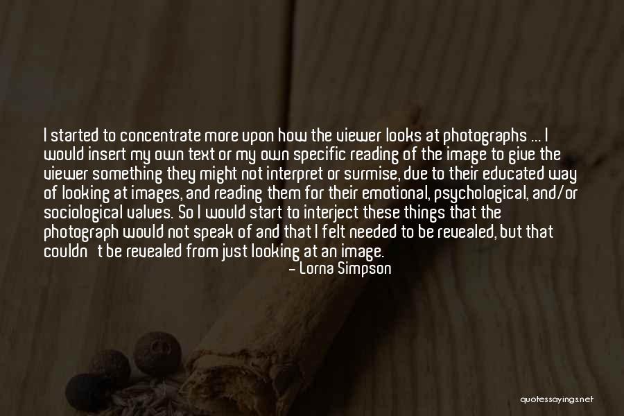 Lorna Simpson Quotes 1319044 Lorna Simpson Quotes 1319044