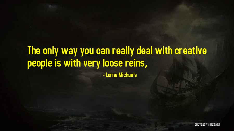 Lorne Michaels Quotes 1610236 Lorne Michaels Quotes 1610236