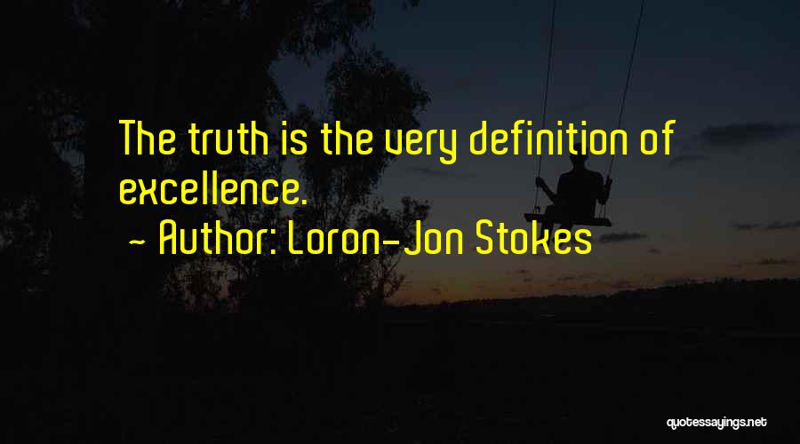 Loron-Jon Stokes Quotes 1505276