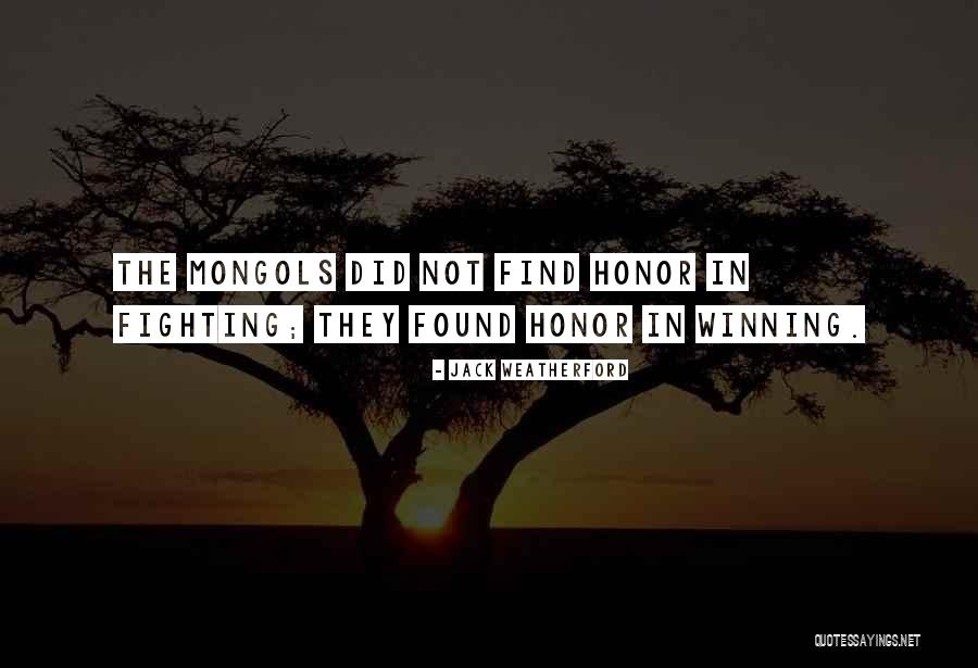 Lorraina Albano Quotes By Jack Weatherford Lorraina Albano Quotes By Jack Weatherford