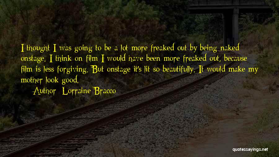 Lorraine Bracco Quotes 1001822