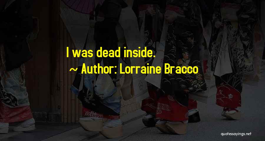 Lorraine Bracco Quotes 473114