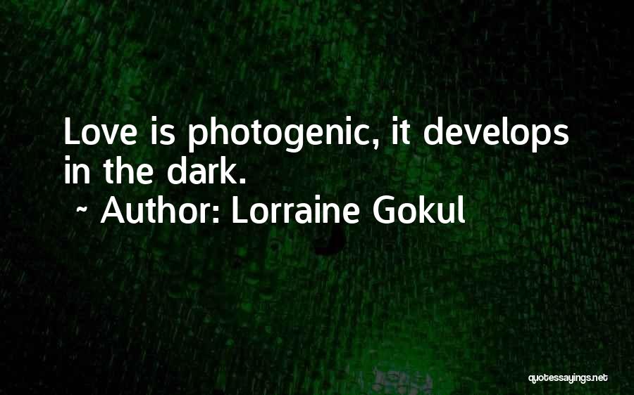 Lorraine Gokul Quotes 851955