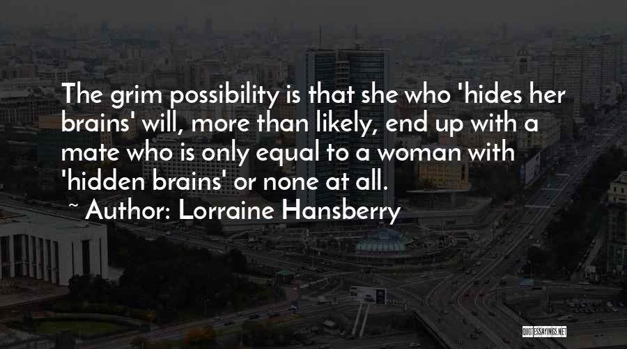 Lorraine Hansberry Quotes 1282672