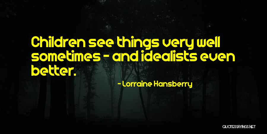 Lorraine Hansberry Quotes 2076653