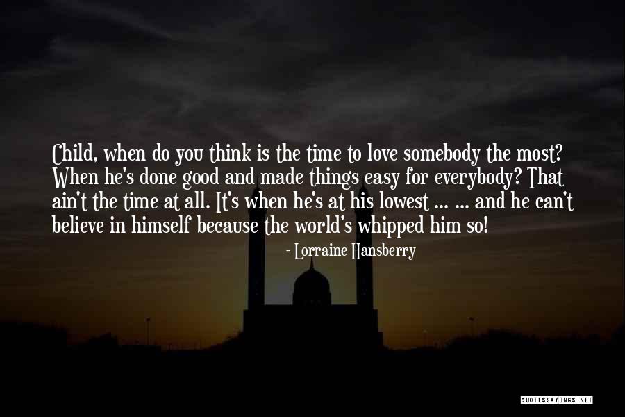 Lorraine Hansberry Quotes 2154642 Lorraine Hansberry Quotes 2154642