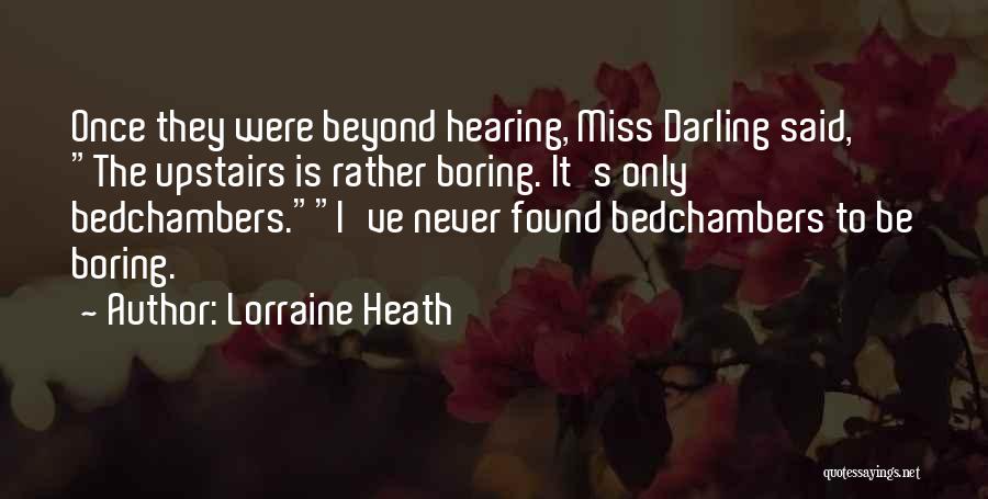 Lorraine Heath Quotes 1067627