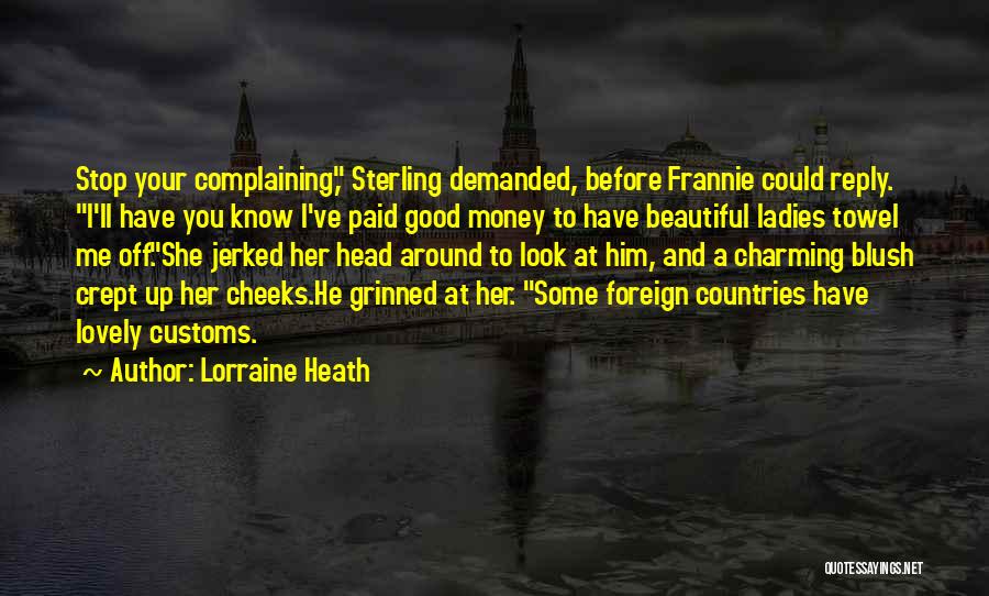 Lorraine Heath Quotes 1337524