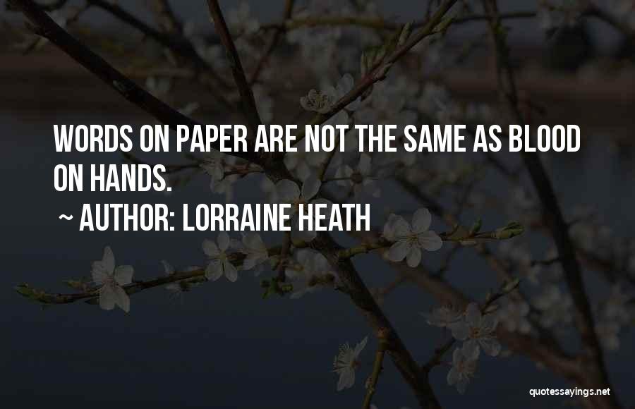 Lorraine Heath Quotes 2114371