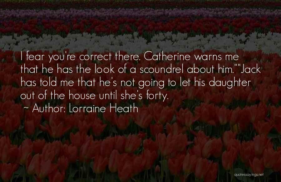 Lorraine Heath Quotes 2181319