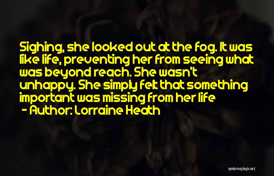 Lorraine Heath Quotes 467816