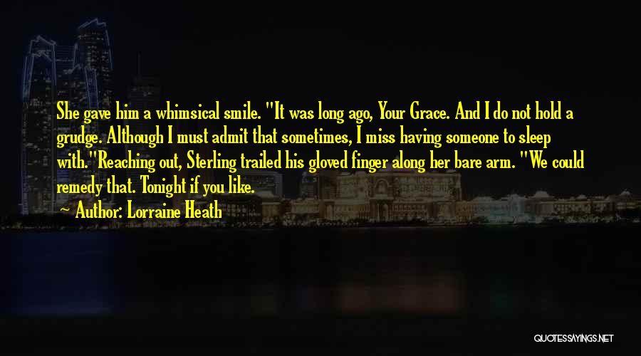 Lorraine Heath Quotes 506250