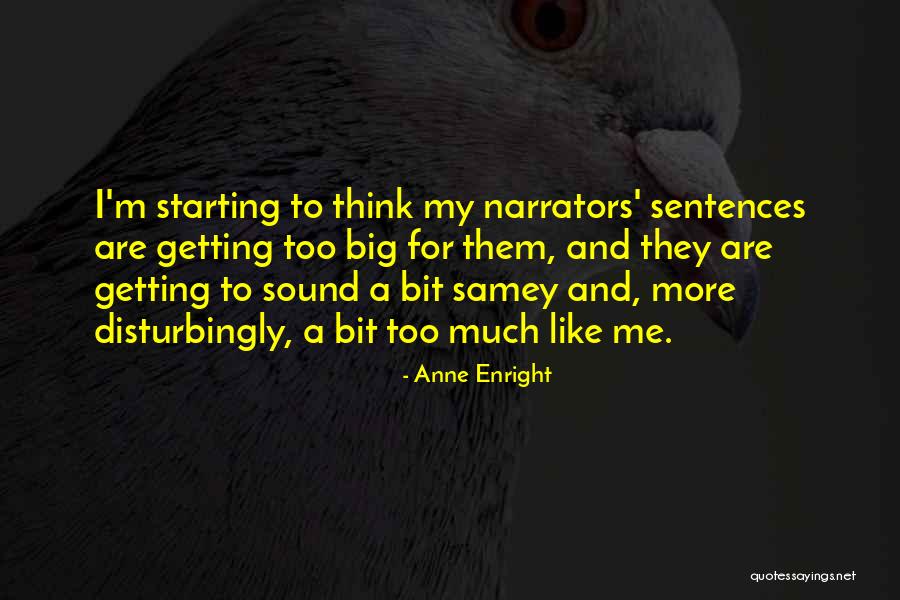 Lorraine Mcfly Quotes By Anne Enright Lorraine Mcfly Quotes By Anne Enright