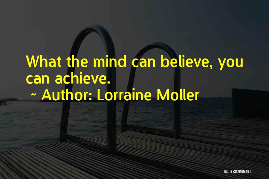 Lorraine Moller Quotes 1426968