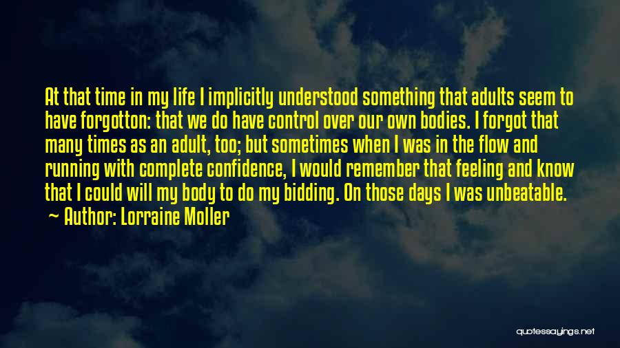 Lorraine Moller Quotes 169182