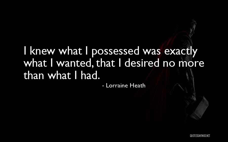 Lorraine Quotes By Lorraine Heath