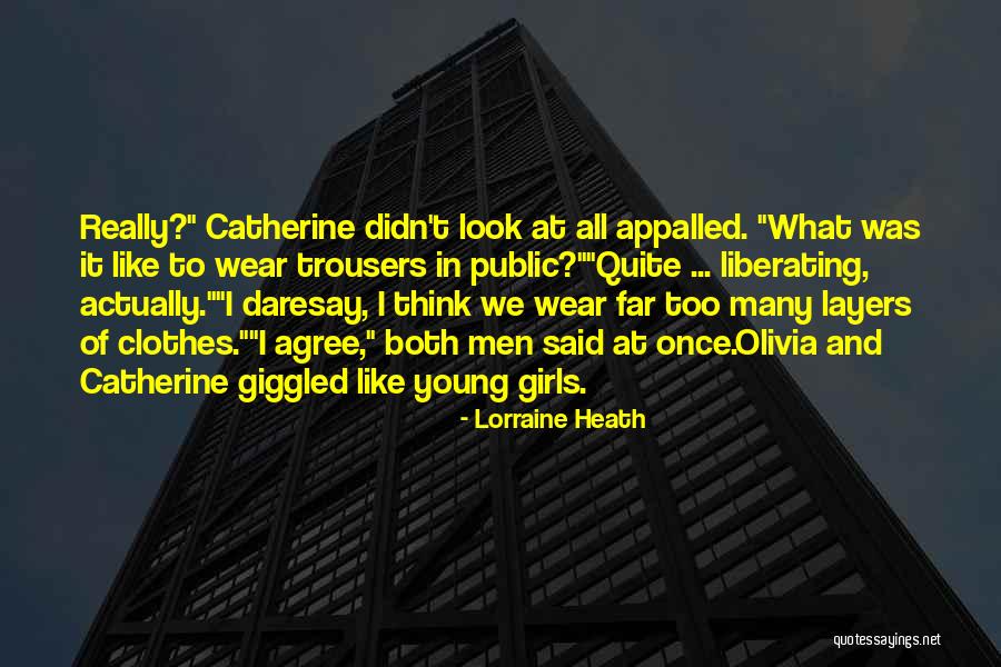 Lorraine Quotes By Lorraine Heath