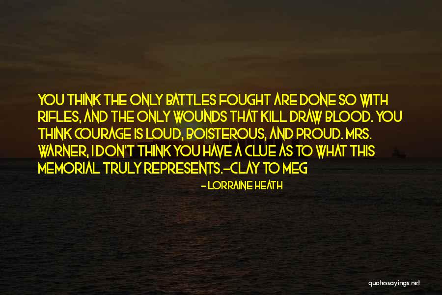 Lorraine Quotes By Lorraine Heath