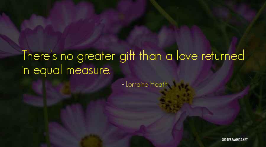 Lorraine Quotes By Lorraine Heath