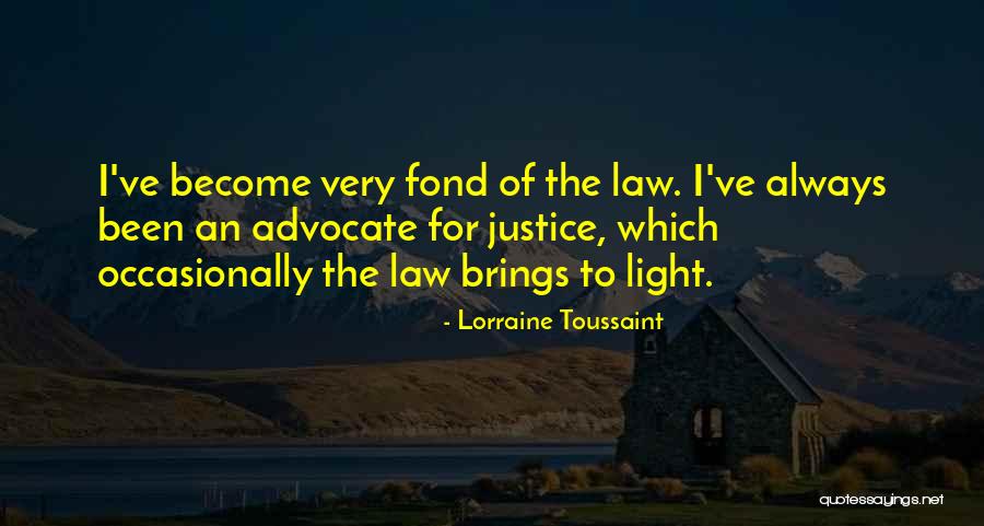 Lorraine Quotes By Lorraine Toussaint