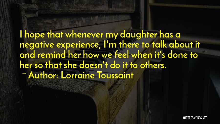 Lorraine Toussaint Quotes 1194364