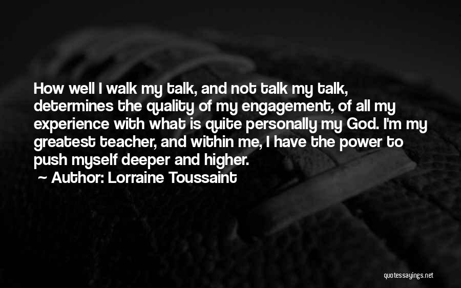 Lorraine Toussaint Quotes 733625