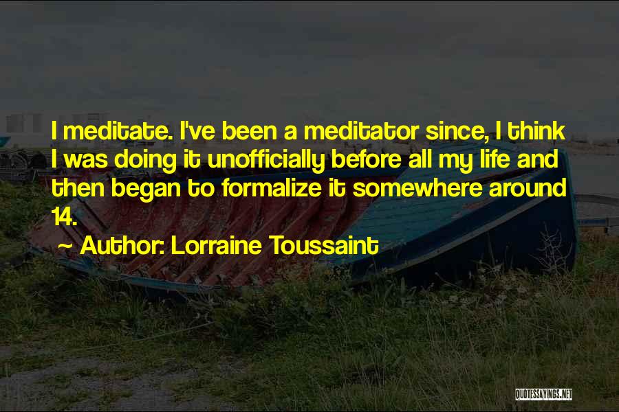 Lorraine Toussaint Quotes 891700
