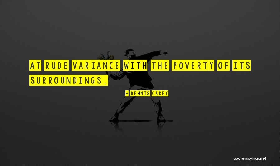 Lorrel Manning Quotes By Dennis Carey Lorrel Manning Quotes By Dennis Carey