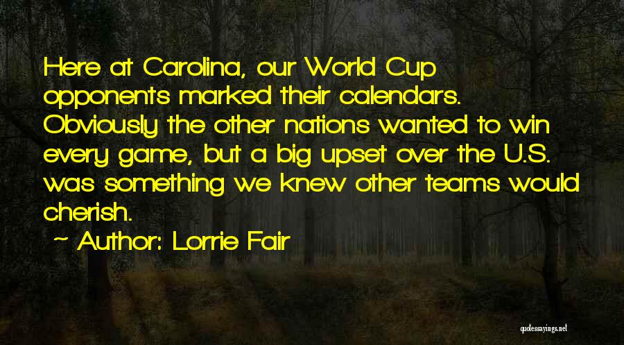 Lorrie Fair Quotes 1053593