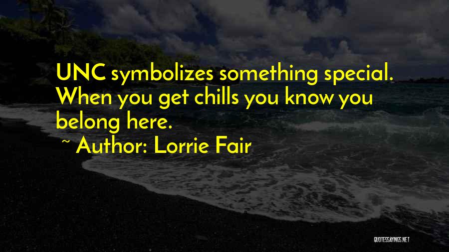 Lorrie Fair Quotes 1471457