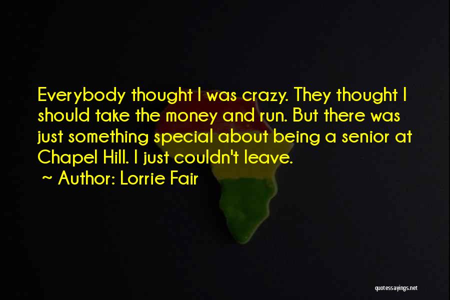 Lorrie Fair Quotes 267585