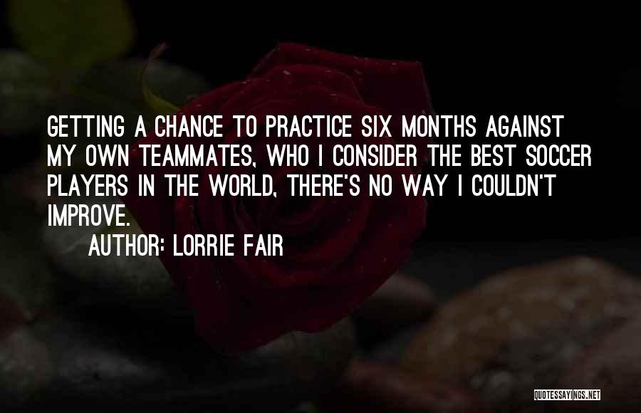 Lorrie Fair Quotes 358714