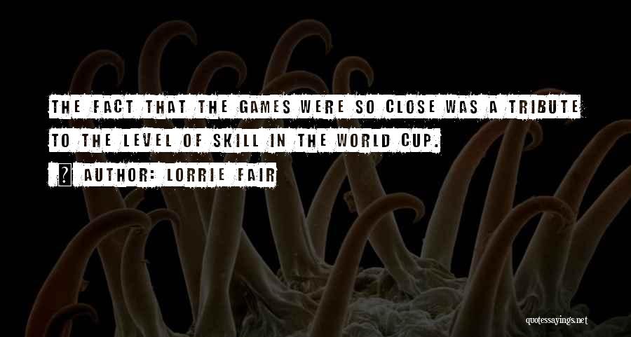 Lorrie Fair Quotes 623738