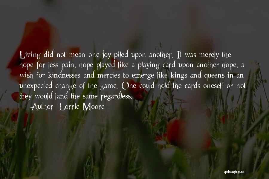 Lorrie Moore Bark Quotes By Lorrie Moore