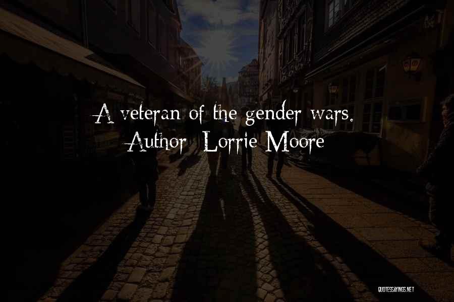 Lorrie Moore Quotes 2256527