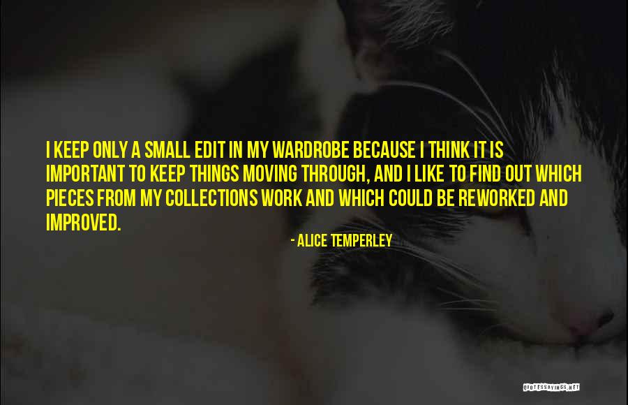 Lorrimers Quotes By Alice Temperley Lorrimers Quotes By Alice Temperley