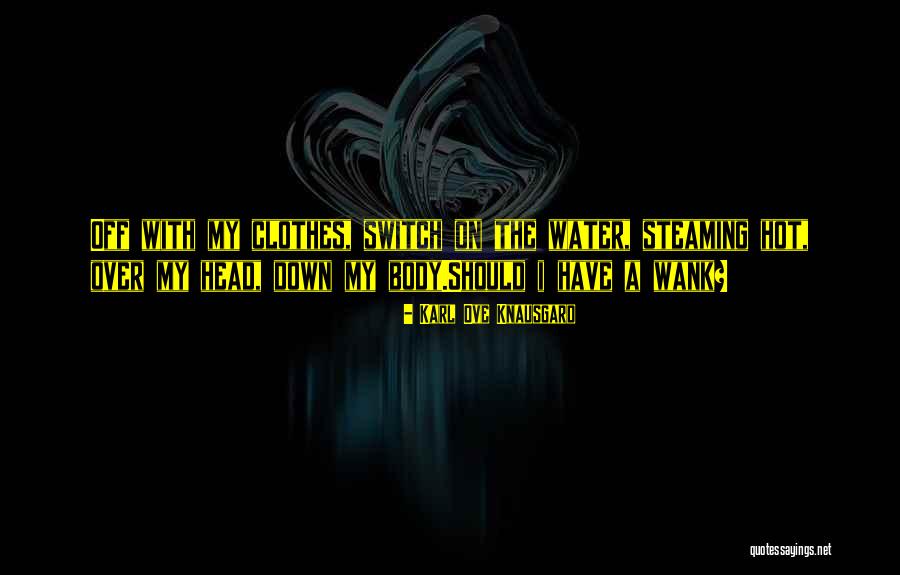 Lorsens Quotes By Karl Ove Knausgard Lorsens Quotes By Karl Ove Knausgard