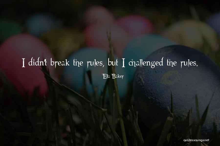 Lortel Award Quotes By Ella Baker Lortel Award Quotes By Ella Baker
