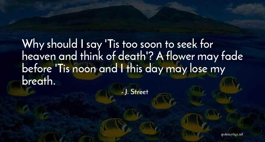 Lortel Foundation Quotes By J. Street Lortel Foundation Quotes By J. Street